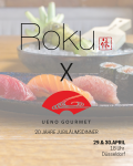 20 Years of UENO GOURMET x ROKU